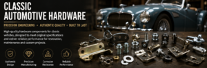 classic automotive hardware